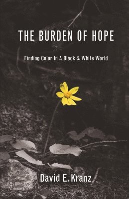 Burden of Hope