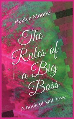 Haelee P Moone, Dedrick L Moone - Rules of a Big Boss, Inbunden. Tillgänglighet: Lägg i varukorg