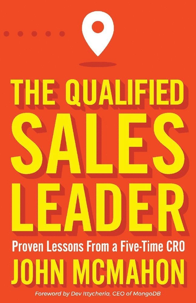 John McMahon - Qualified Sales Leader, Häftad
