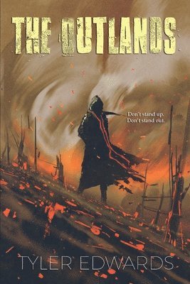 Tyler Edwards - Outlands, Häftad