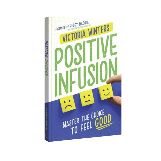 Victoria Winters - Positive Infusion, E-bok