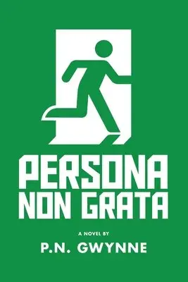 P N Gwynne - Persona Non Grata, Häftad. Tillgänglighet: Lägg i varukorg