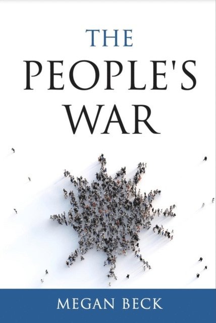 Megan Beck - People's War, E-bok