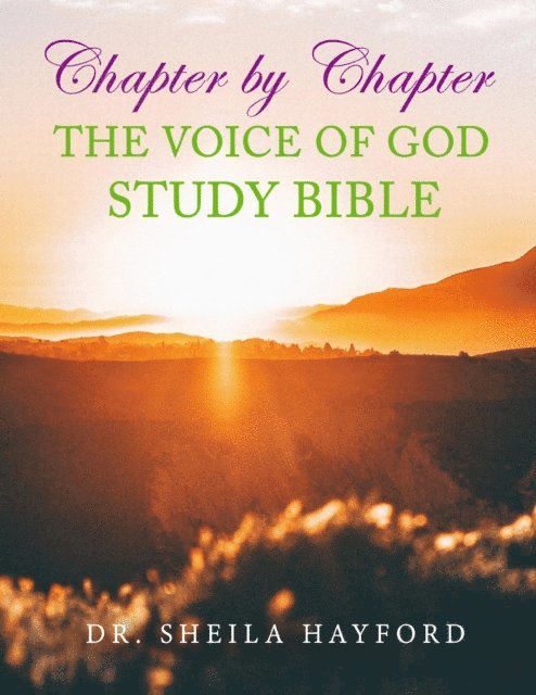 Sheila Hayford - Chapter by Chapter The Voice of God Study Bible, E-bok