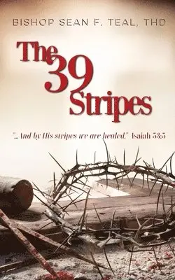 Sean F Teal - 39 Stripes, Häftad. Tillgänglighet: Lägg i varukorg