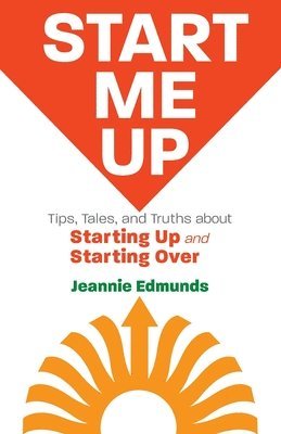 Jeannie Edmunds - Start Me Up, Häftad. Tillgänglighet: Lägg i varukorg