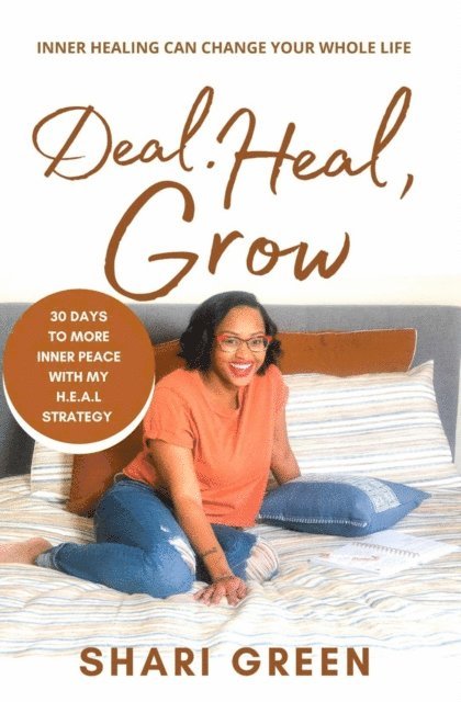 Shari Green - Deal Heal Grow, E-bok