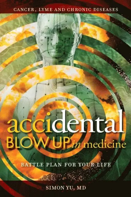 Simon Yu - AcciDental Blow Up in Medicine, E-bok. Tillgänglighet: Lägg i varukorg