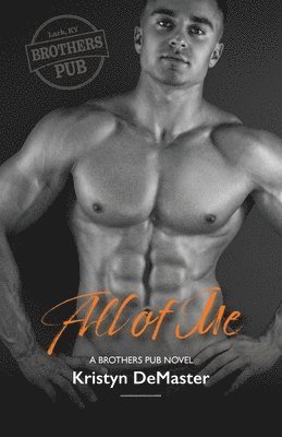 Kristyn Demaster - All of Me, Häftad