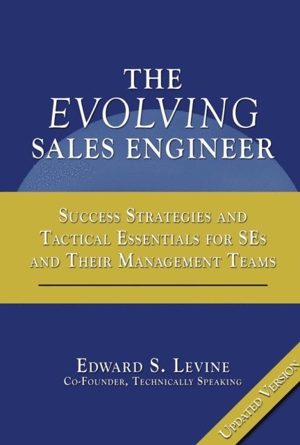 Edward Levine - Evolving Sales Engineer, E-bok
