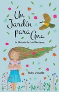 Jard�n para Ana (A Garden for Ana)