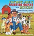 Farmer Joe's Fainting Goats to the Rescue!