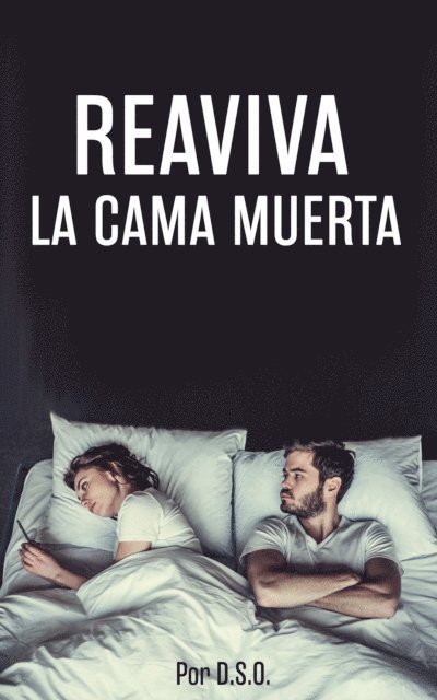 DSO - Reaviva La Cama Muerta, E-bok. Tillgänglighet: Lägg i varukorg