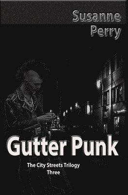 Susanne Perry - Gutter Punk, Häftad