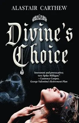 Alastair Carthew - Divine's Choice, Häftad. Tillgänglighet: Lägg i varukorg