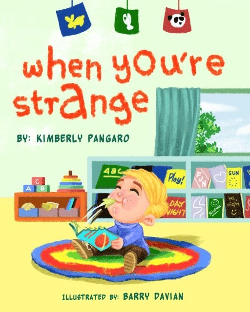 Kimberly Pangaro - When You're Strange, E-bok