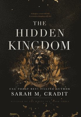 Sarah M Cradit - Hidden Kingdom, Inbunden. Tillgänglighet: Lägg i varukorg