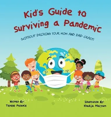 Terese Palance - Kid's Guide to Surviving a Pandemic, Inbunden. Tillgänglighet: Tillfälligt slut