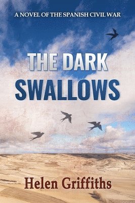 Helen Griffiths - Dark Swallows, Häftad