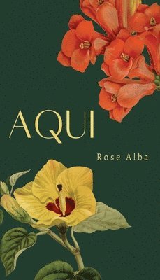 Rose Alba - Aqui, Häftad