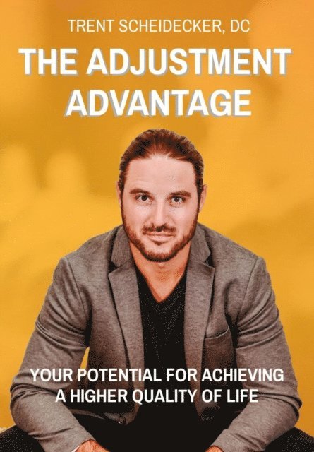 THE ADJUSTMENT ADVANTAGE