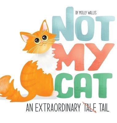 Not My Cat