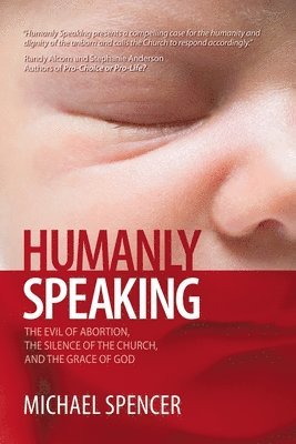 Michael Spencer - Humanly Speaking, Häftad