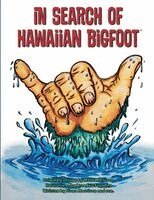 Ren Morrison, Fiona Morrison - In Search of Hawaiian Bigfoot, Häftad