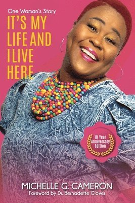 Michelle Cameron - It's My Life And I Live Here, Häftad