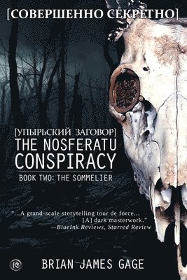 Brian James Gage - Nosferatu Conspiracy, Häftad. Tillgänglighet: Lägg i varukorg