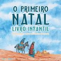 The First Christmas Children's Book (Portuguese)