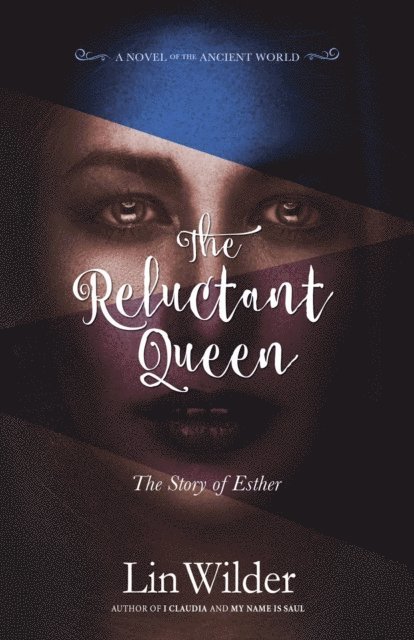 Wilder - Reluctant Queen The Story of Esther, E-bok