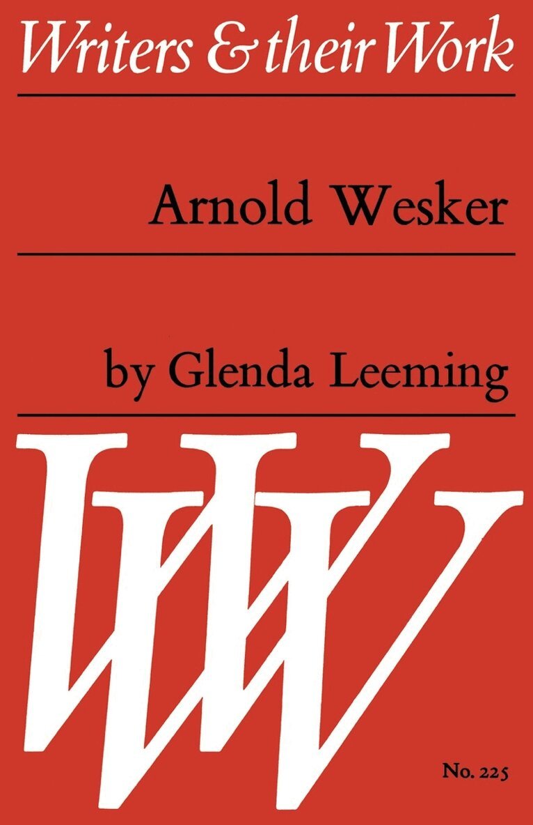 Glenda Leeming - Arnold Wesker, Häftad. Tillgänglighet: Tillfälligt slut