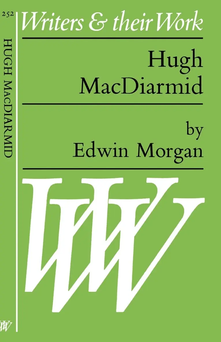 Edwin Morgan - Hugh MacDiarmid, Häftad. Tillgänglighet: Tillfälligt slut