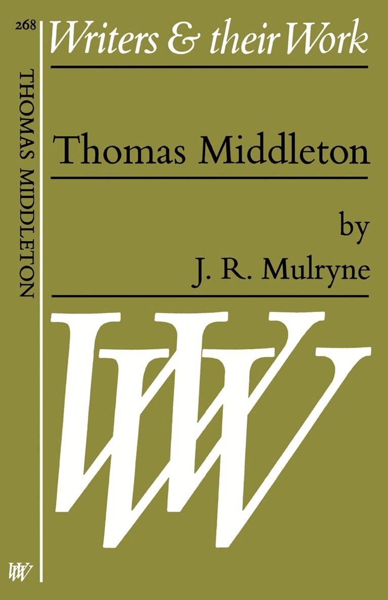 J. R. Mulryne - Thomas Middleton, Häftad. Tillgänglighet: Tillfälligt slut