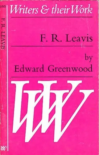 E. B. Greenwood - F.R. Leavis, Häftad. Tillgänglighet: Tillfälligt slut