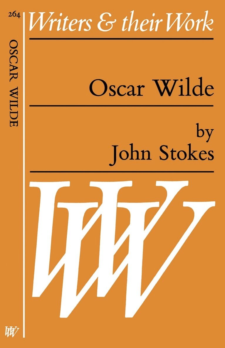 John Stokes - Oscar Wilde, Häftad. Tillgänglighet: Tillfälligt slut