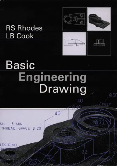 R.S. Rhodes, L.B. Cook - Basic Engineering Drawing, Häftad