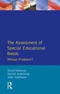 Assessment of Special Educational Needs