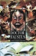 Dr Faustus: A Guide (B Text)