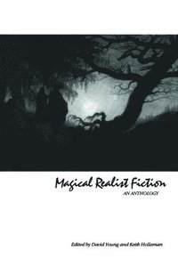 Magical Realist Fiction