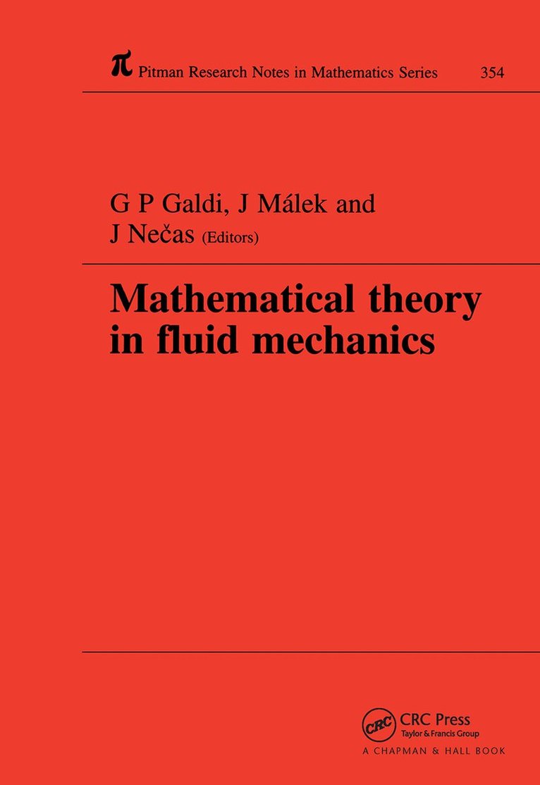 G P Galdi, Josef Malek, J. Necas - Mathematical Theory in Fluid Mechanics, Häftad