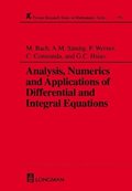 Analysis, Numerics and Applications of Differential and Integral Equations