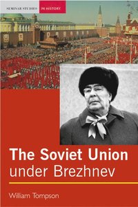The Soviet Union under Brezhnev