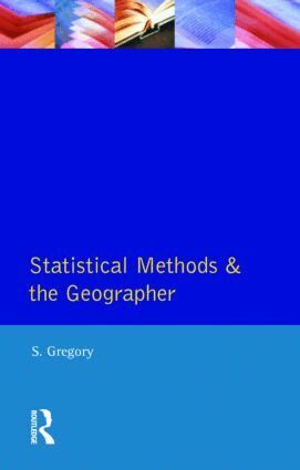 S Gregory - Statistical Methods and the Geographer, Häftad