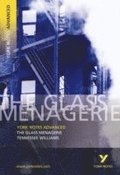 The Glass Menagerie (York Notes Advanced) English Literature Study Guide - for 2026, 2027 exams