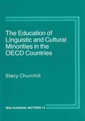 The Education of Linguistic and Cultural Minorities in the OECD Countries