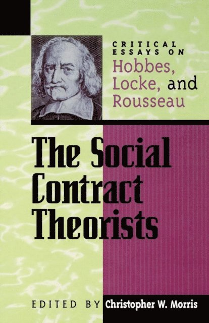 Christopher W. Morris - Social Contract Theorists, E-bok