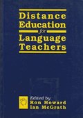 Distance Education for Language Teachers : A U.K. Perspective