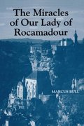 Miracles of Our Lady of Rocamadour